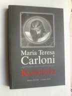 Maria Teresa Carloni Apostołka prześladowanego Kościoła Di Chio Mirri