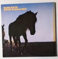 BABE RUTH - Amar Caballero 1st UK Pr VG+ Lp 120