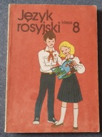 JĘZYK ROSYJSKI KLASA 8 PODRĘCZNIK Piotr Oziębło