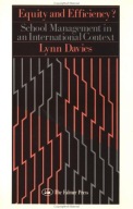 Equity and efficiency school management in an international context Davies