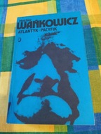 Atlantyk Pacyfik Melchior Wańkowicz