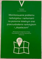 Monitorowanie Problemu Narkotyków i Narkomanii na poziomie lokalnym oraz