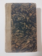 Prus Bolesław Najogólniejsze ideały życiowe Warszawa 1901 WYDANIE PIERWSZE!