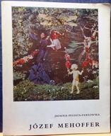 Józef MEHOFFER, Jadwiga PUCIATA-PAWŁOWSKA [OSSOLINEUM, Wrocław 1969]