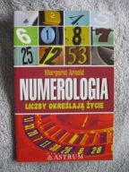 Numerologia Liczby okreslają życie Margaret Arnold
