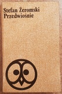 Przedwiośnie - Stefan Żeromski