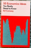 50 Economics Ideas You Really Need to Know (2022) - Edmund Conway