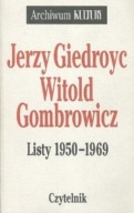 Jerzy Giedroyc, Witold Gombrowicz Listy 1950-1956 Jerzy Giedroyc, Witold