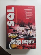 SQL. Księga eksperta Hans Ladanyi