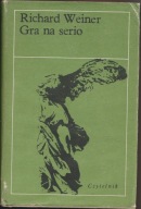 Richard Weiner Gra na serio