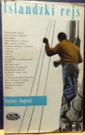 Islandzki rejs, Dariusz BOGUCKI [Naokoło Świata, ISKRY, Warszawa 1970]