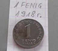 1 FENIG z 1918 roku , PIĘKNE , KRÓLESTWO POLSKIE