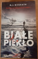 Białe piekło M.J. McGrath