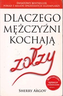 Dlaczego mężczyźni kochają zołzy Sherry Argov