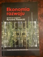 Ekonomia rozwoju Redakcja Piasecki Ryszard