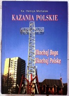 Kazania polskie - Henryk Michalak