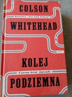 C.WHITEHEAD KOLEJ PODZIEMNA CZARNA KREW AMERYKI BDB-