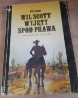 WIL SCOTT WYJĘTY SPOD PRAWA Fritz Daum