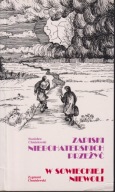 Zapiski niebohaterskich przeżyć. W sowieckiej niewoli ; jak nowa