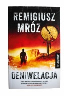 Deniwelacja Remigiusz Mróz, nowa