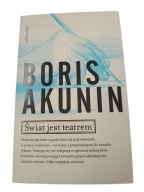 Boris Akunin ŚWIAT JEST TEATREM
