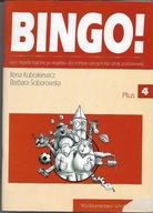 BINGO! 4 PLUS / GRY I ZAGADKI / I. KUBRAKIEWICZ