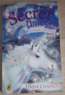 My Secret Unicorn Starlight Surprise Linda Chapman