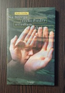 Na brzegu rzeki Piedry usiadłam i płakałam Coelho