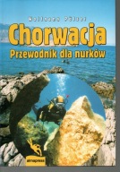 Chorwacja. Przewodnik dla nurków W. Polzer