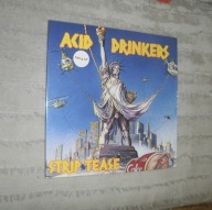 ACID DRINKERS - Strip Tease - FOLIA metal mind prod. 2019 r UNIKAT 180 gram