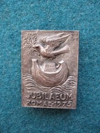 PRZYPINKA ROK JUBILEUSZOWY RZYM 1975 ARKA PRZYMIERZA GOŁĄB RZADKI MOTYW