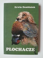 PŁOCHACZE , Erwin Dembiniok