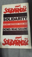 Solidarity Poland's independent trade union Denis Macshane po angielsku