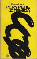 Perypetie z temidą Władysław B. Pawlak
