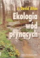 Ekologia wód płynących - J. D. Allan
