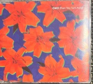 OMD Then you turn away !!! MCD 4 utwory