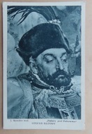 Stara pocztówka malarstwo Stefan Batory, obraz, Jan Matejko