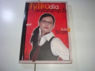 Tylko dla wybranych Kate Brian