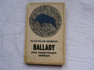 BALLADY PRZY KAWIARNIANYCH STOLIKACH Bodnicki