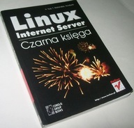LINUX INTERNET SERVER CZARNA KSIĘGA Tsuji, Watanabe, Acrobyte