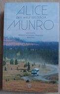 Zbyt wiele szczęścia Alice Munro