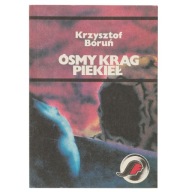 ÓSMY KRĄG PIEKIEŁ BORUŃ fantastyka