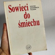 SOWIECI DO ŚMIECHU książka z żartami zbiór dowcipów i anegdot