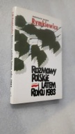 ROZMOWY POLSKIE LATEM ROKU 1983 - Rymkiewicz (1996) ... DB++