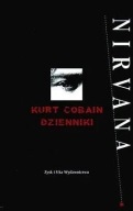 Kurt Cobain Dzienniki Nirvana Kurt Cobain