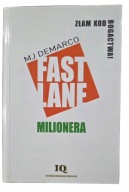 Fastlane milionera. Mj Demarco NOWA!
