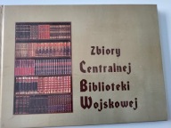 Zbiory Centralnej Biblioteki Wojskowej