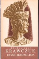 Rzym i Jerozolima A.Krawczuk