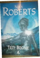 Trzy boginie Nora Roberts A12