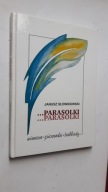 PARASOLKI ... Wiersze piosenki ballady - Slowikowski (2002) BDB